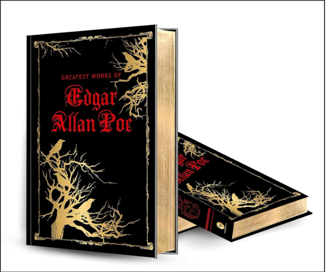 Greatest Works of Edgar Allan Poe - Deluxe Hardbound Edition