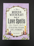 Front cover of The Modern Witchcraft Book of Love Spells — Skye Alexander